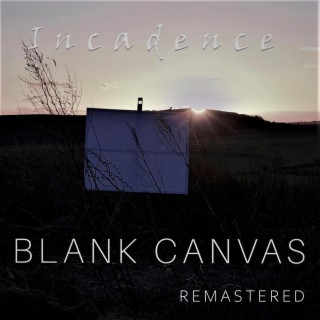 Download Incadence album songs Blank Canvas Remastered