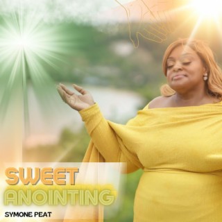 Sweet anointing