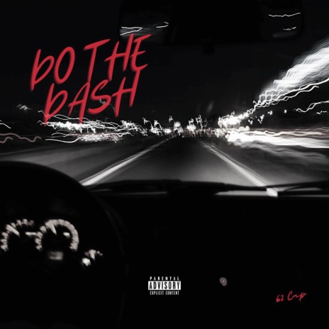 Do The Dash | Boomplay Music