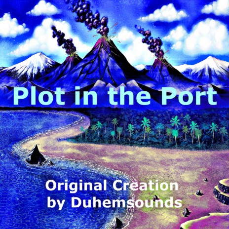 Plot in the Port | Boomplay Music