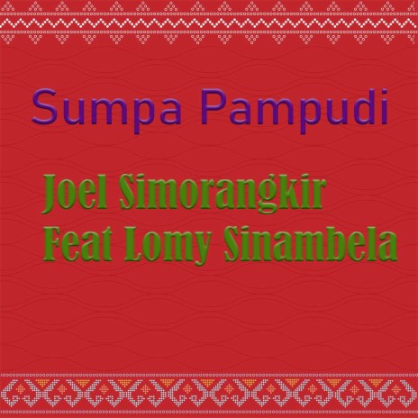 Sumpa Pampudi ft. Lomy Sinambela | Boomplay Music