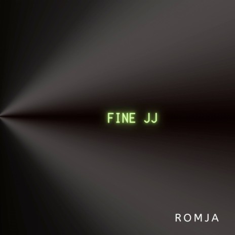 Fine Jj | Boomplay Music
