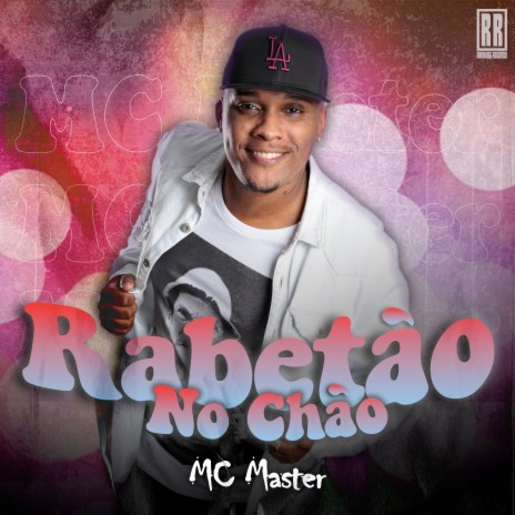 Rabetão no Chão ft. Ranking Records | Boomplay Music