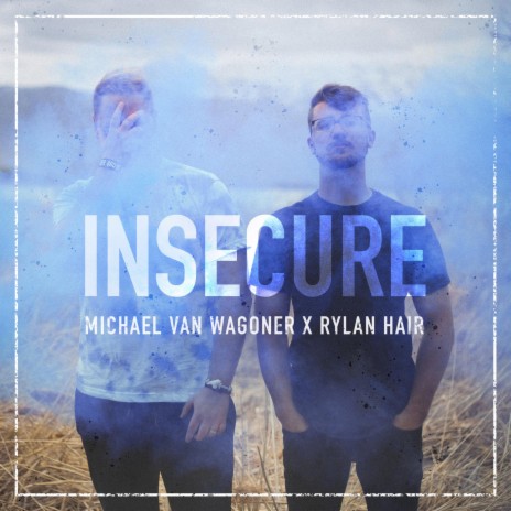 Insecure ft. Rylan Hair | Boomplay Music