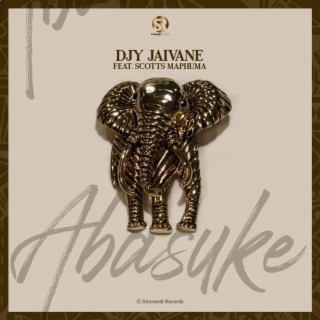 Djy Jaivane- Abasuke(feat Scotts Maphuma)