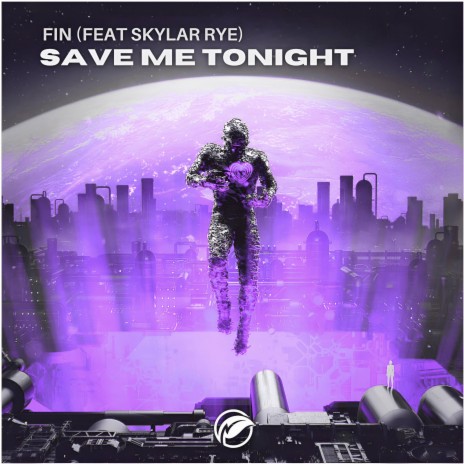 Save Me Tomight ft. Skylar Rye | Boomplay Music