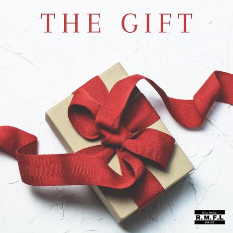 The Gift | Boomplay Music