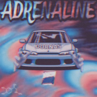 Adrenaline