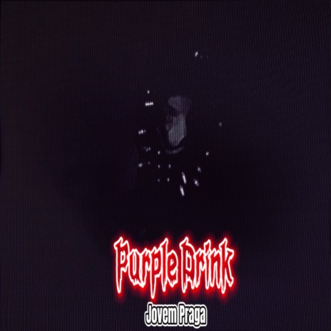 Purple Drink | Boomplay Music