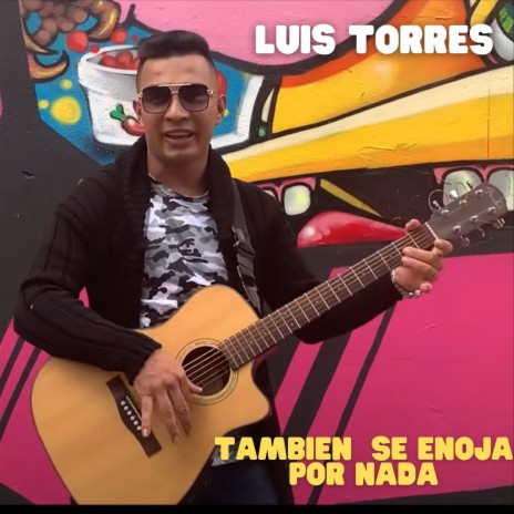 También Se Enoja Por Nada | Boomplay Music