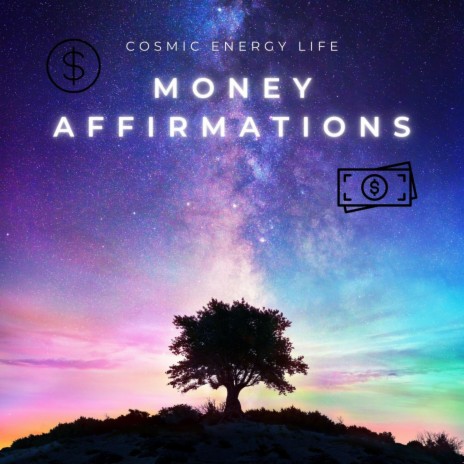 Money & Abundance Affirmations