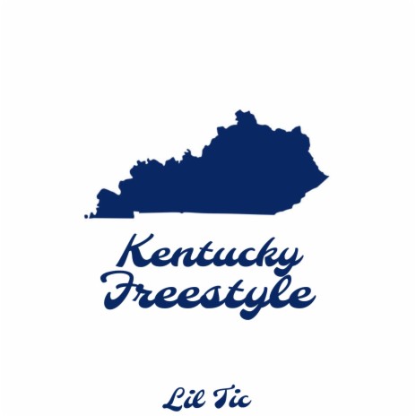 Kentucky Freestyle | Boomplay Music