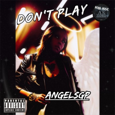 DON'T PLAY | Boomplay Music