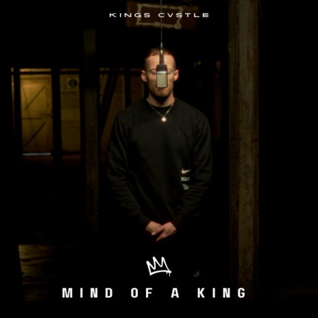 Mind Of A King | Boomplay Music