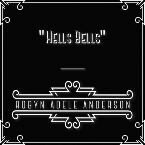 Hells Bells | Boomplay Music