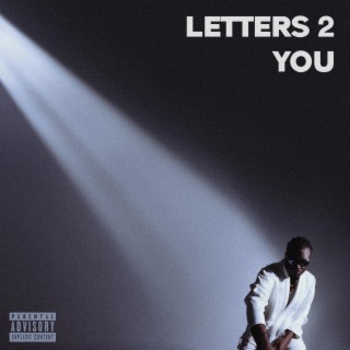 Letters 2 You lyrics | Boomplay Music