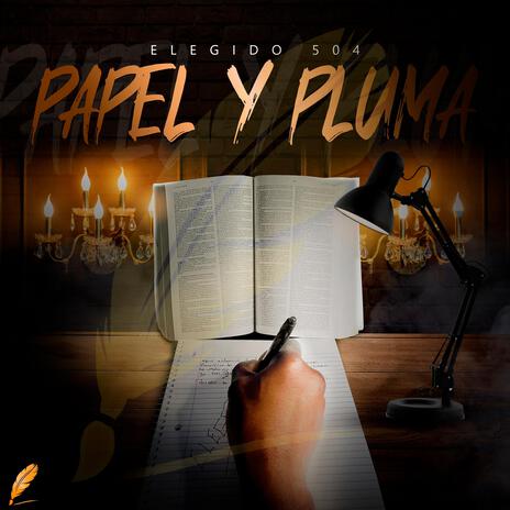 Papel y pluma | Boomplay Music