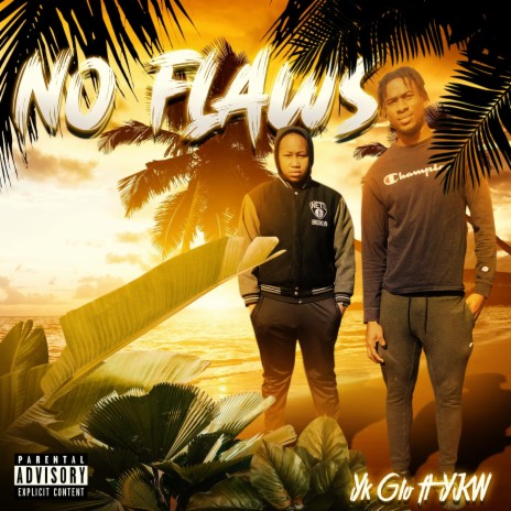 No Flaws ft. YKW | Boomplay Music