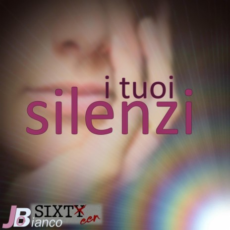 I tuoi silenzi | Boomplay Music