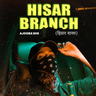 Hisar Branch