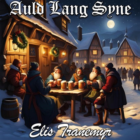 Auld Lang Syne (Instrumental) | Boomplay Music