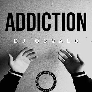 ADDICTION