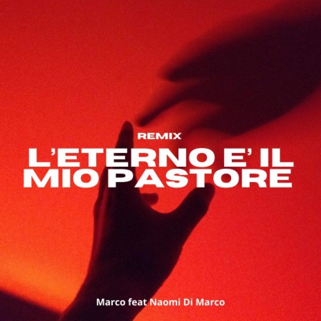 L'Eterno E' Il Mio Pastore | Boomplay Music