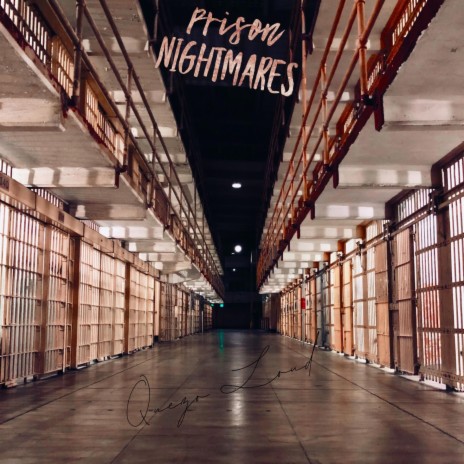 Prison Nightmares ft. Branddo | Boomplay Music