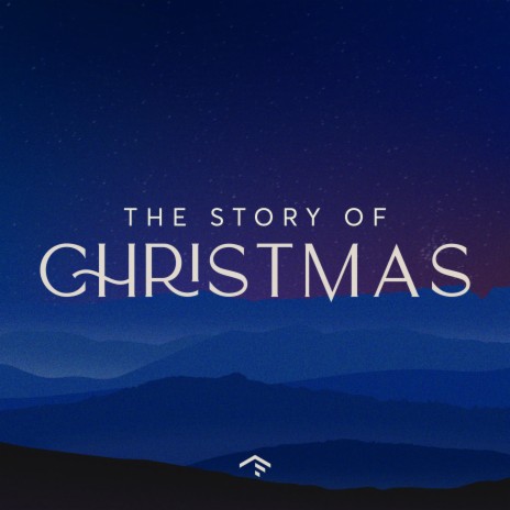 The Story of Christmas | Boomplay Music
