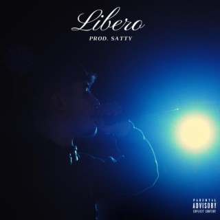 LIBERO ft. Satty lyrics | Boomplay Music