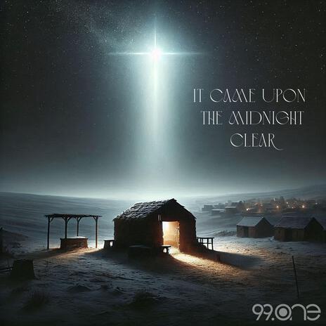 It Came Upon The Midnight Clear | Boomplay Music