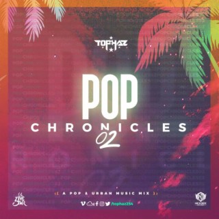 DJ TOPHAZ - POP CHRONICLES 02