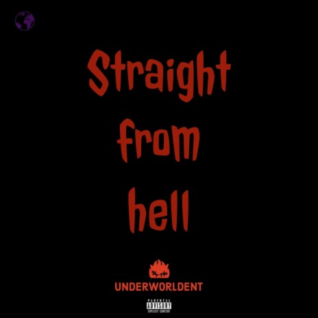 Straight from hell | Boomplay Music