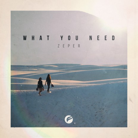 What You Need | Boomplay Music