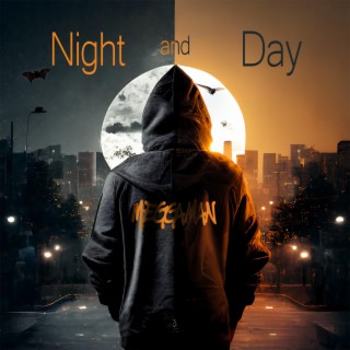 Night and Day