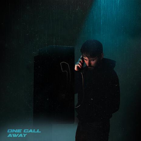 One Call Away ft. Drew Hall | Boomplay Music