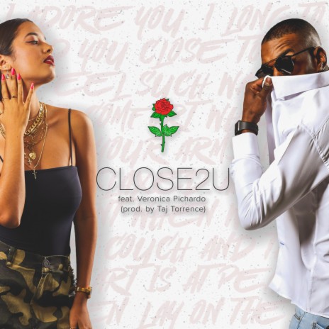 Close2U ft. Veronica Pichardo | Boomplay Music