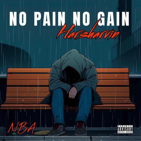 No pain No gain | Boomplay Music