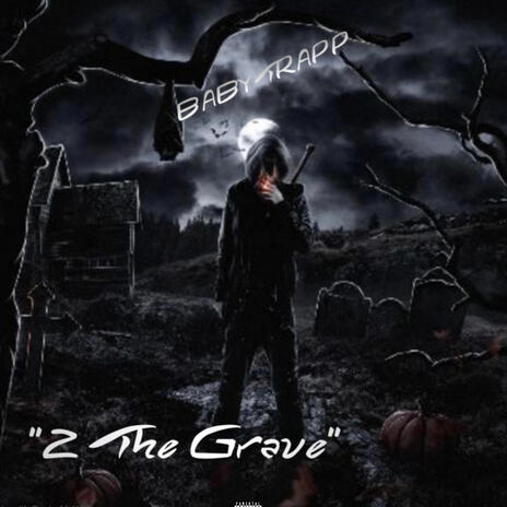 2 The Grave