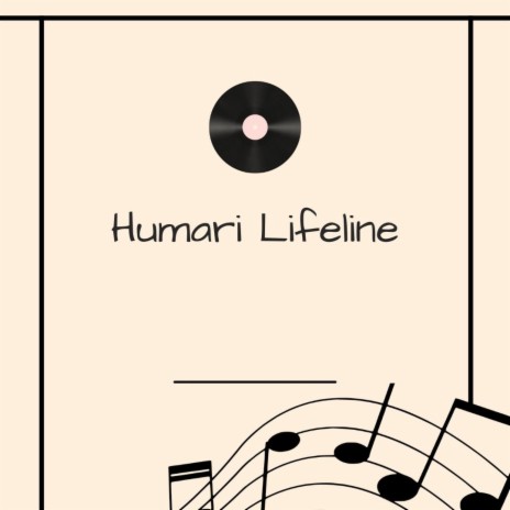 Humari Lifeline | Boomplay Music