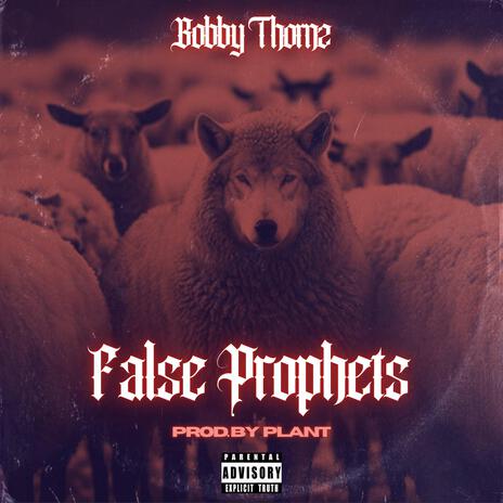 False Prophets | Boomplay Music