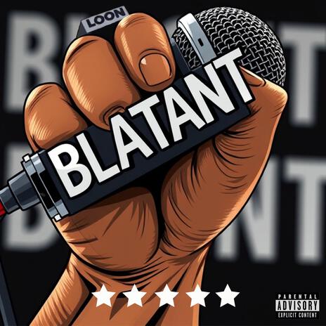 Blatant | Boomplay Music