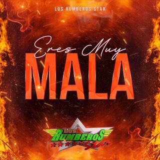 Eres Muy Mala lyrics | Boomplay Music