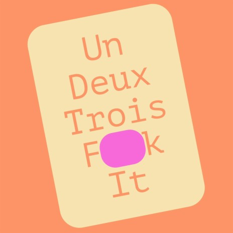 Un Deux Trois F it | Boomplay Music