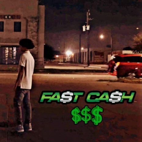Fast Cash | Boomplay Music
