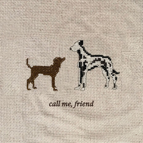 Call Me, Friend | Boomplay Music