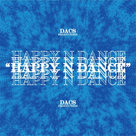 Happy N Dance
