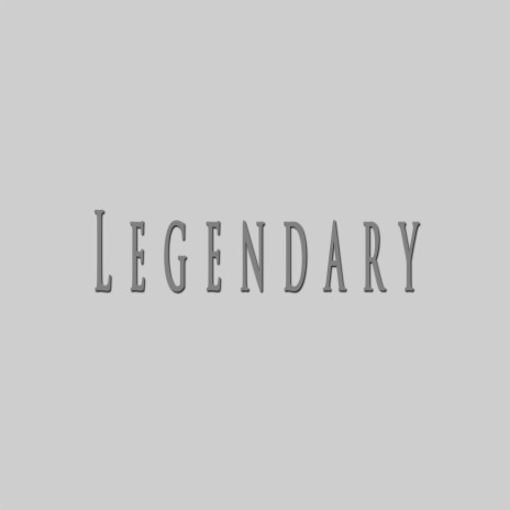 Legendary ft. Leveller Beats | Boomplay Music