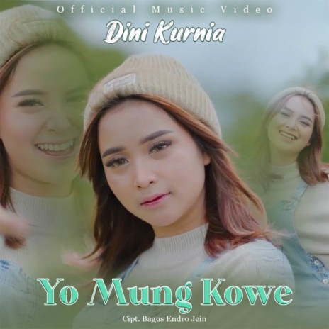 Yo Mung Kowe | Boomplay Music