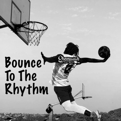 Bounce To The Rhythm